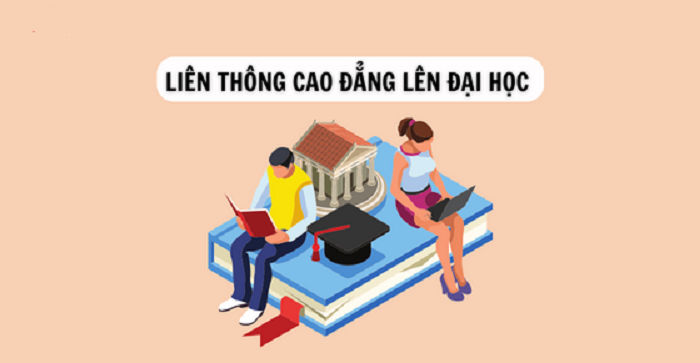 Khái quát về quy định liên thông cao đẳng lên đại học